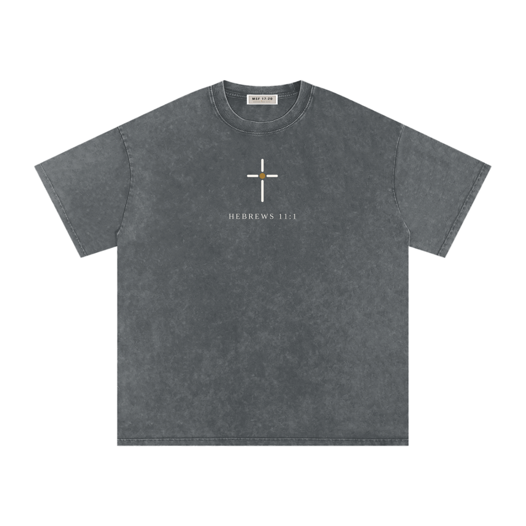 Hebrews 11:1 T-Shirt